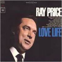 Ray Price - Love Life